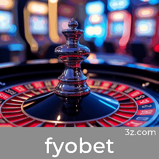 Fyobet: Experiência de Cassino Profissional e Autêntica